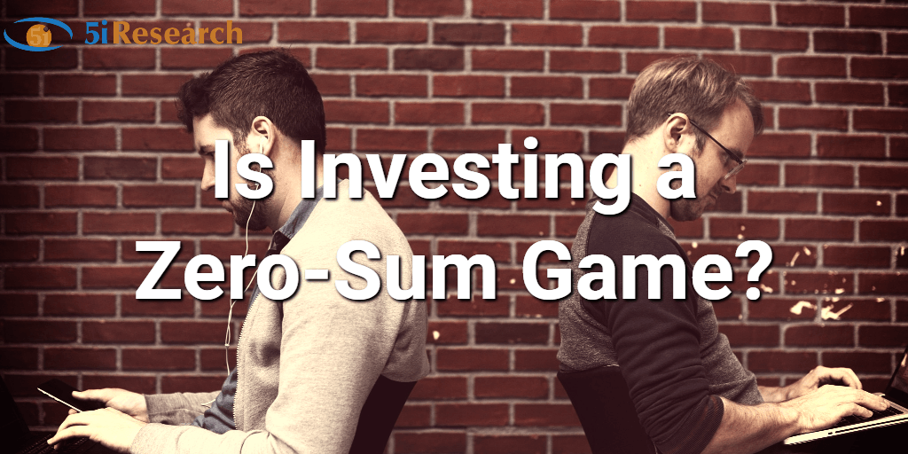 Is Investing a Zero-Sum Game?
