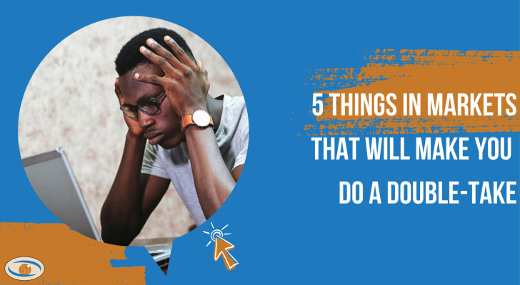 Headline image for 5 things in markets that will make you do a double-take