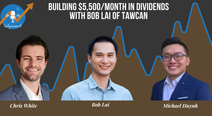 Headline image for Building $5,500/Month in Dividends  Bob Lai (Tawcan) on Financial Independence & Dividend Investing