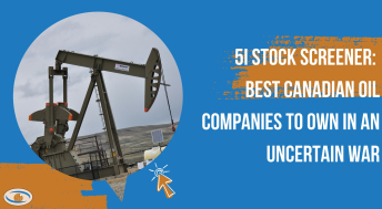 Headline image for 5i Stock Screener: Best Canadian Oil Companies to Own in an Uncertain War