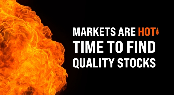 Headline image for Markets Are Hot: Time To Find Quality Stocks