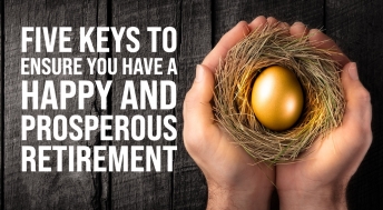 Headline image for Five keys to ensure you have a happy and prosperous retirement