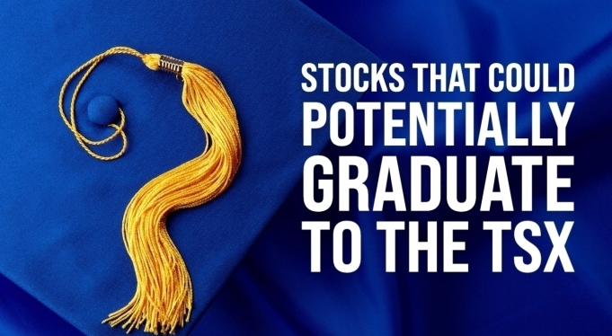 Headline image for Stocks that could potentially graduate to the TSX