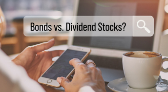 Headline image for Bonds vs. Dividend Stocks