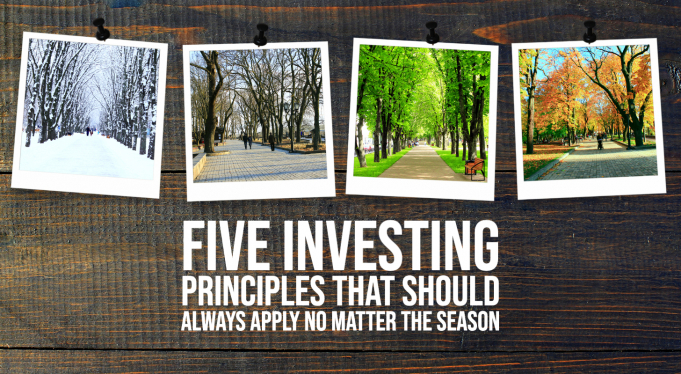 Headline image for Five investing principles that should always apply no matter the season