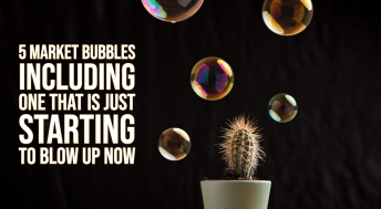 Headline image for 5 Market Bubbles Including One That is Just Starting to Blow Up Now